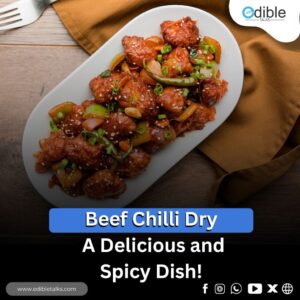 Beef chilli dry recipe edibletalks