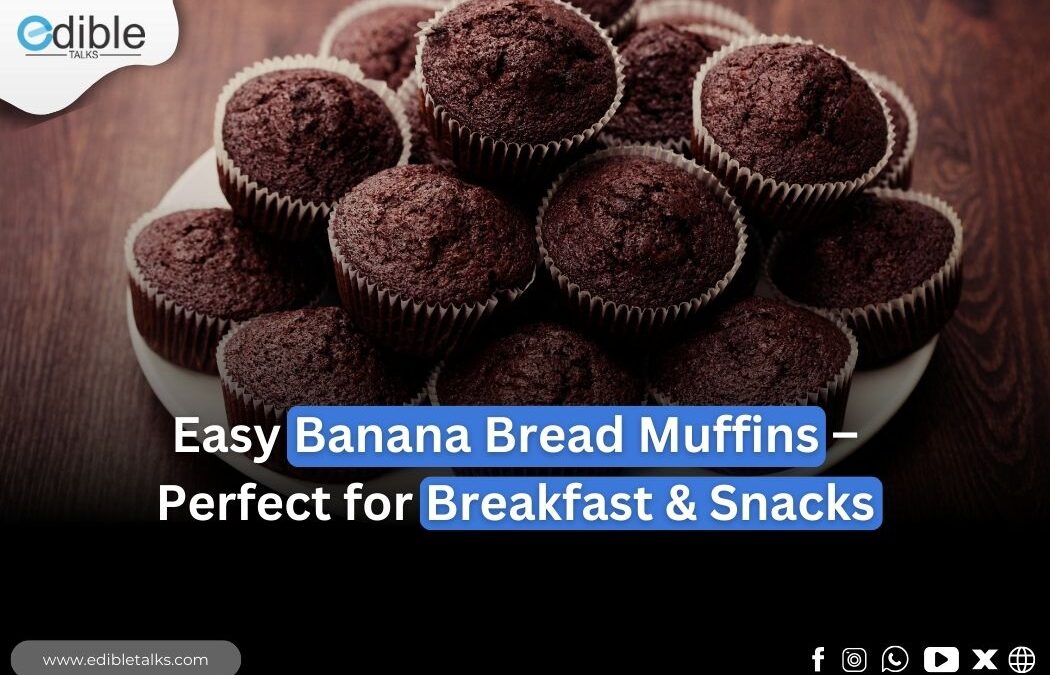 Easy Banana Bread Muffins – Perfect for Breakfast & Snacks